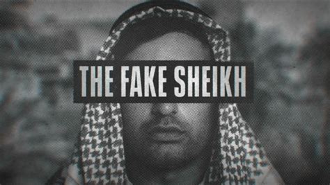 watch the fake sheikh